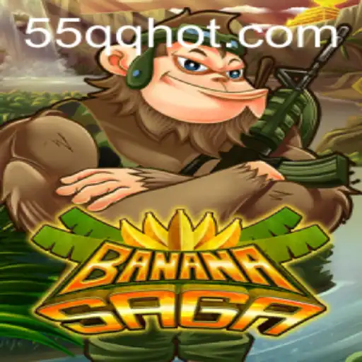 Descubra o Fascinante Mundo de BananaSaga e a Novidade 55QQ